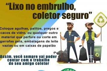 Prefeitura de Agudos lança campanha “Lixo no embrulho, coletor seguro”