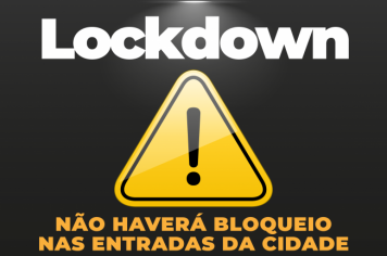 Prefeitura de Agudos informa que não haverá bloqueio nas entradas do município durante Lockdown