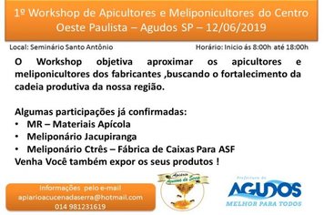Agudos promove em junho 1º Workshop de Apicultores e Meliponicultores do Centro-Oeste Paulista
