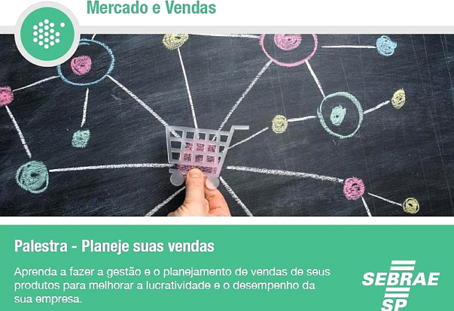Prefeitura de Agudos e Sebrae Aqui oferecem a palestra: Planeje suas vendas