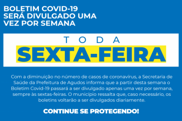 Boletim Covid-19 será divulgado às sextas-feiras