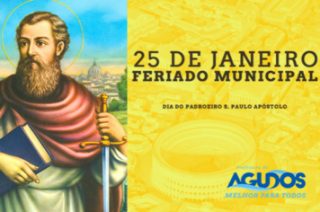 FERIADO MUNICIPAL DIA 25 DE JANEIRO