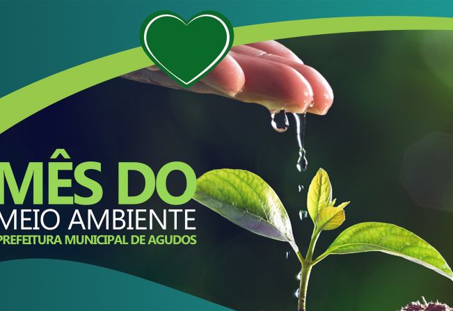 Junho será o mês do Meio Ambiente em Agudos